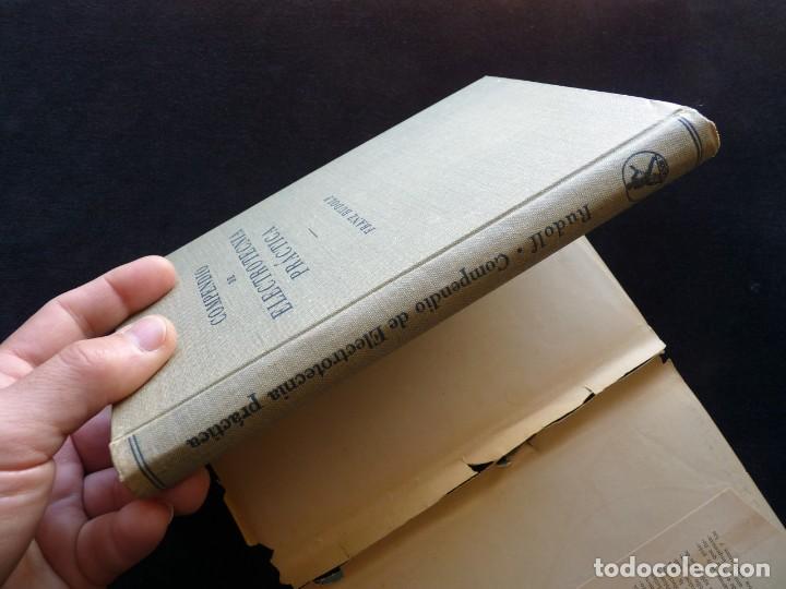 Libros de segunda mano: COMPENDIO DE ELECTR&Oacute;NICA PR&Aacute;CTICA. FRANZ RUDOLF. ED. LABOR, 1960 - Foto 3