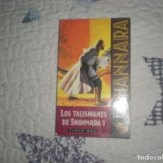 Libros de segunda mano: LOS TALISMANES DE SHANNARA 1;TERRY BROOKS;TIMUN MAS;1999