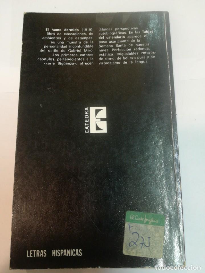Libros de segunda mano: GABRIEL MIR&Oacute; El humo dormido SA3973 - Foto 3