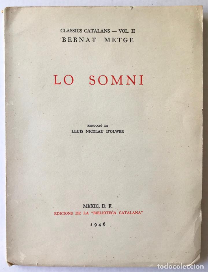 Libros de segunda mano: LO SOMNI. - METGE, Bernat. - Foto 1