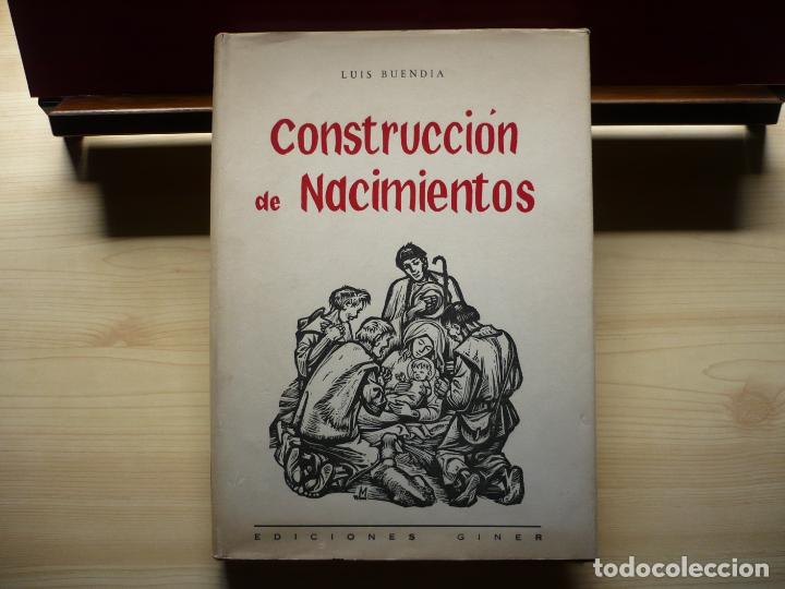 Libros de segunda mano: Construcci&oacute;n de Nacimientos. Luis Buend&iacute;a. Ediciones Giner, 1957. - Foto 2