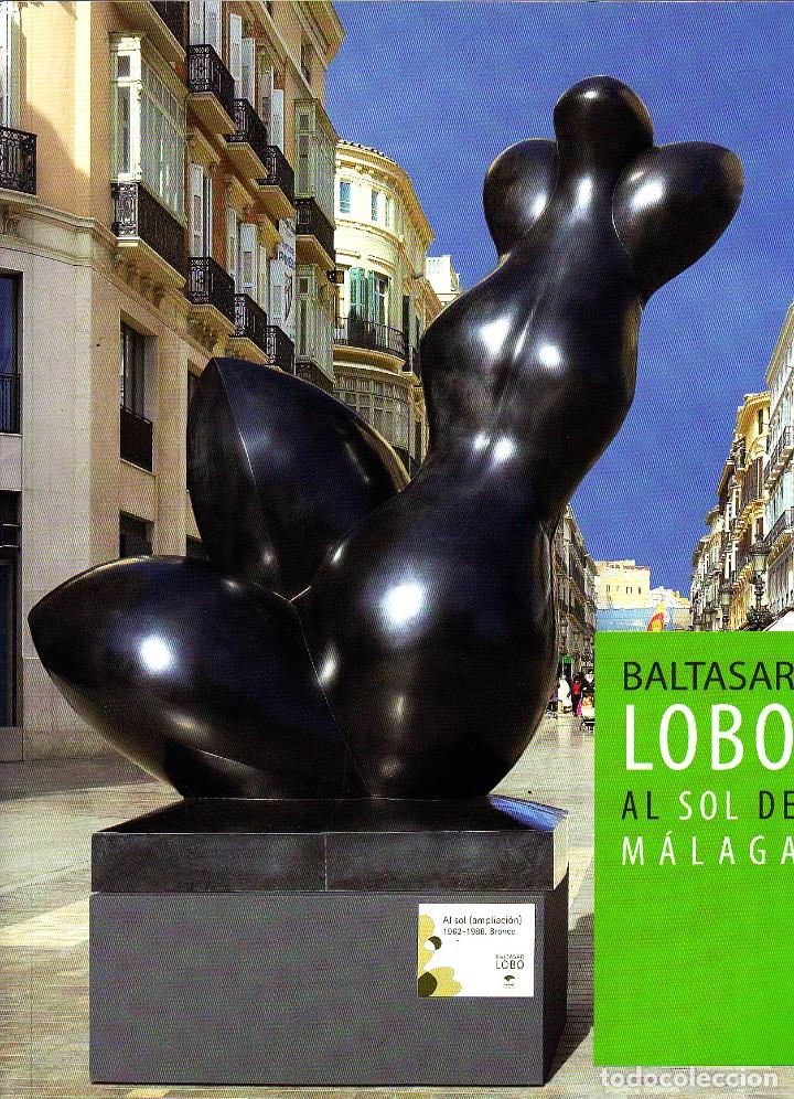 Libros de segunda mano: Baltasar Lobo, al sol de M&aacute;laga - Foto 1