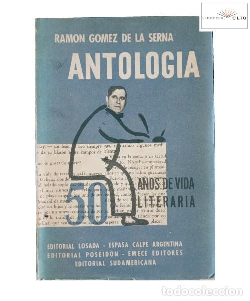 Libros de segunda mano: ANTOLOG&Iacute;A. G&oacute;mez De La Serna, Ram&oacute;n - Foto 1