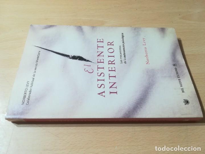 Libros de segunda mano: EL ASISTENTE INTERIOR / NORBERTO LEVY / RBA / Q306 - Foto 1