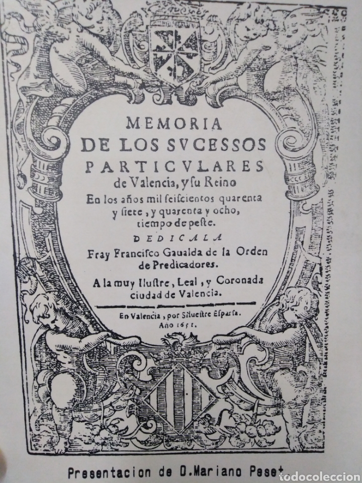 Libros de segunda mano: MEMORIA DE LOS SUCESSOS PARTICULARES DE VALENCIA(EDICION FACS&Iacute;MIL 1979)MARIANO PESET 1651