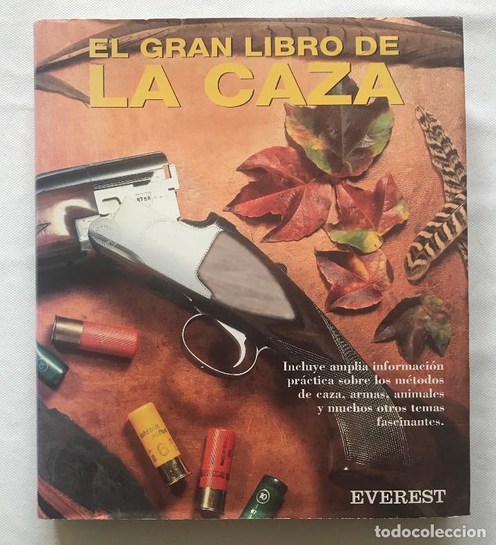 Libros de segunda mano: El Gran Libro de la Caza. Varios autores. 1996 (0530LIB)