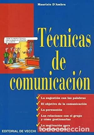 Libros de segunda mano: T&eacute;cnicas de comunicaci&oacute;n. Maurizio DAmbra - Foto 1