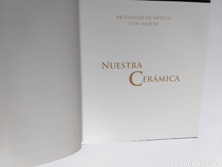 Libros de segunda mano: Artesan&iacute;as de M&eacute;xico con Mapfre. Nuestra cer&aacute;mica - Foto 7