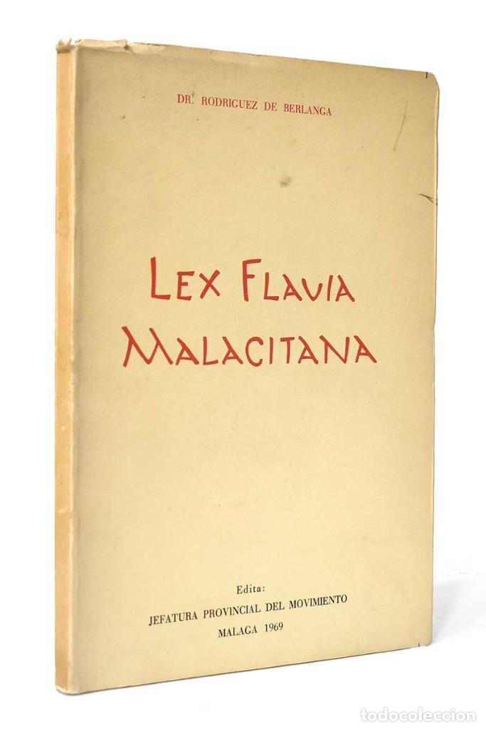 Libros de segunda mano: Lex Flavia Malacitana - Rodr&iacute;guez de Berlanga - Foto 1