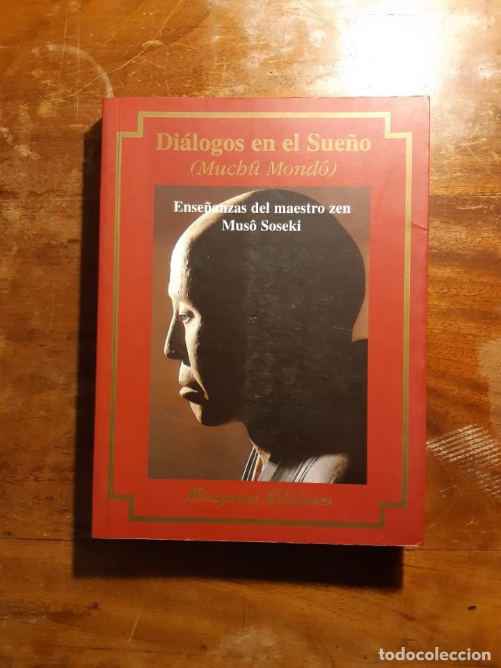 Libros de segunda mano: Di&aacute;logos en el sue&ntilde;o Muso Soseki maestro Zen - Foto 1
