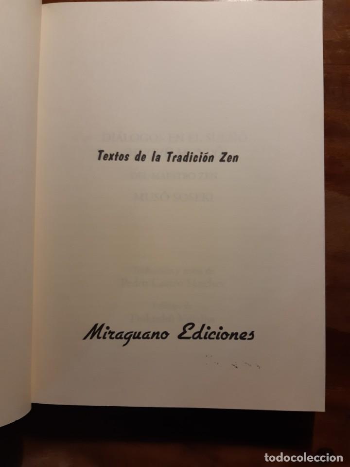 Libros de segunda mano: Di&aacute;logos en el sue&ntilde;o Muso Soseki maestro Zen - Foto 9