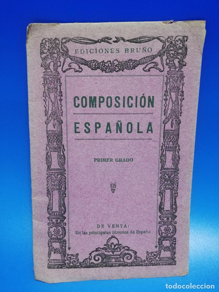 Libros de segunda mano: COMPOSICION ESPA&Ntilde;OLA. PRIMER GRADO. EDICIONES BRU&Ntilde;O. 1941. PAGS. 50. - Foto 1