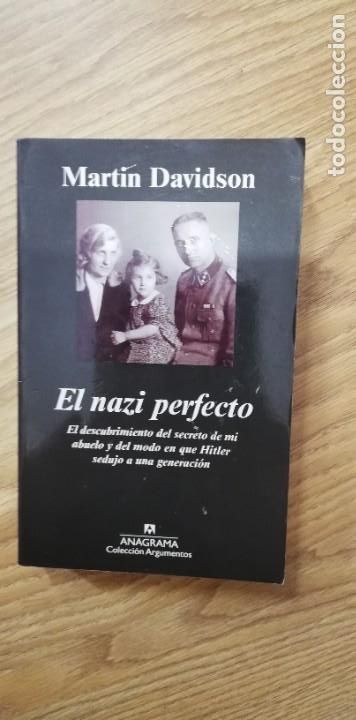 Libros de segunda mano: EL NAZI PERFECTO.MARTIN DAVIDSON. ANAGRAMA. - Foto 1