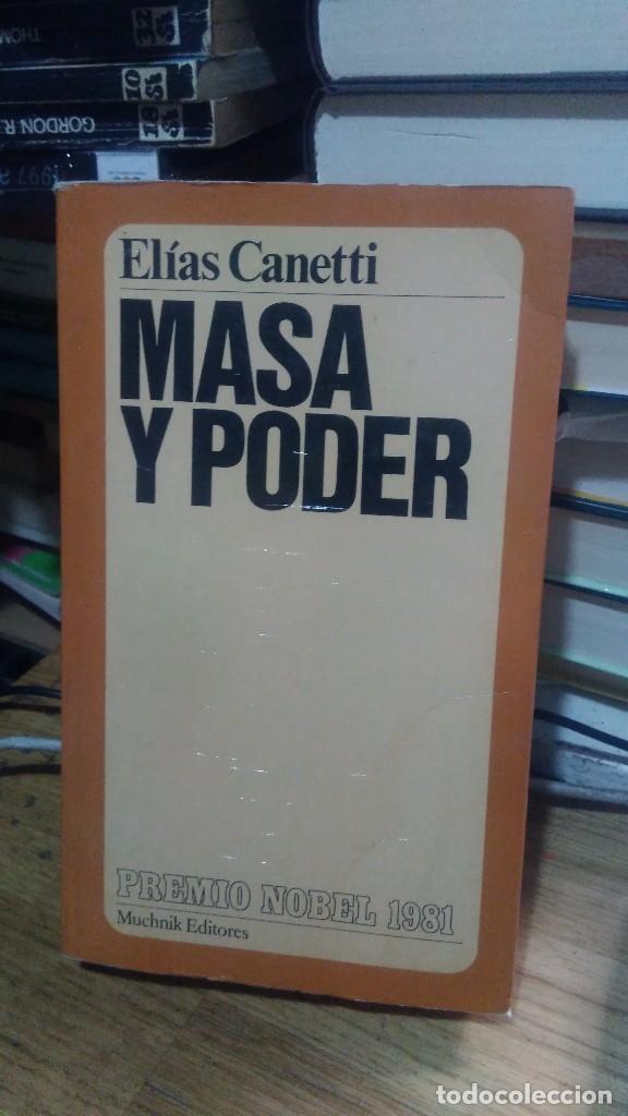 Libros de segunda mano: MASA Y PODER, ELIAS CANETTI, ED. MUCHNIK - Foto 1