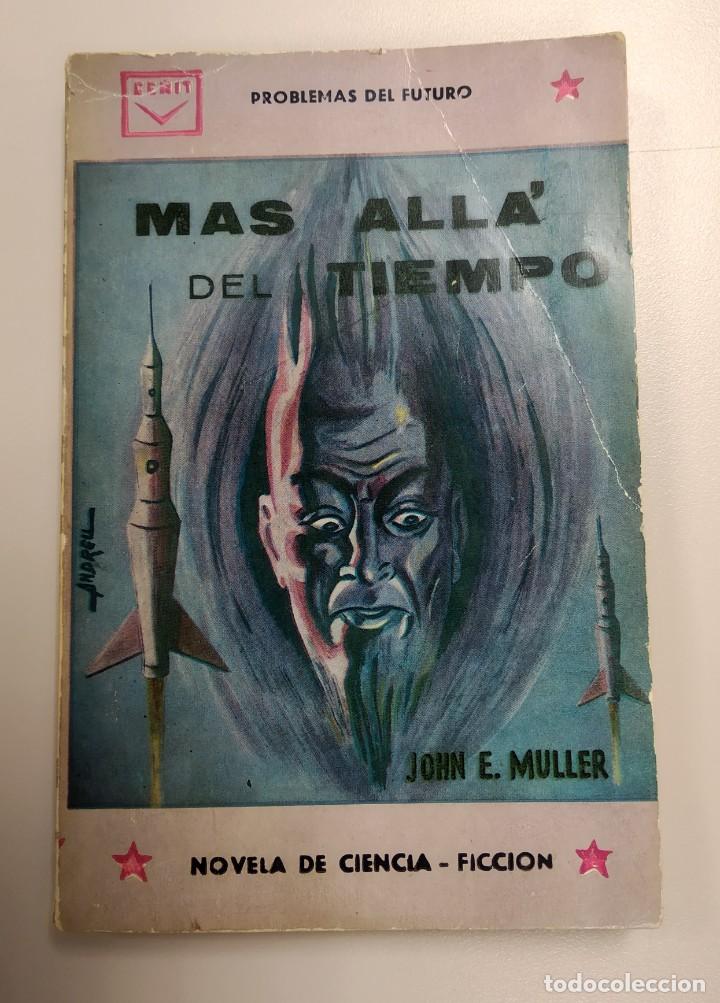 Libros de segunda mano: MAS ALL&Aacute; DEL TIEMPO, JOHN E. MULLER, Env&iacute;o gratis - Foto 1