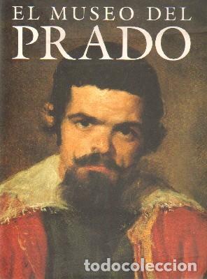 Libros de segunda mano: EL MUSEO DEL PRADO. A-ART-3739 - Foto 1