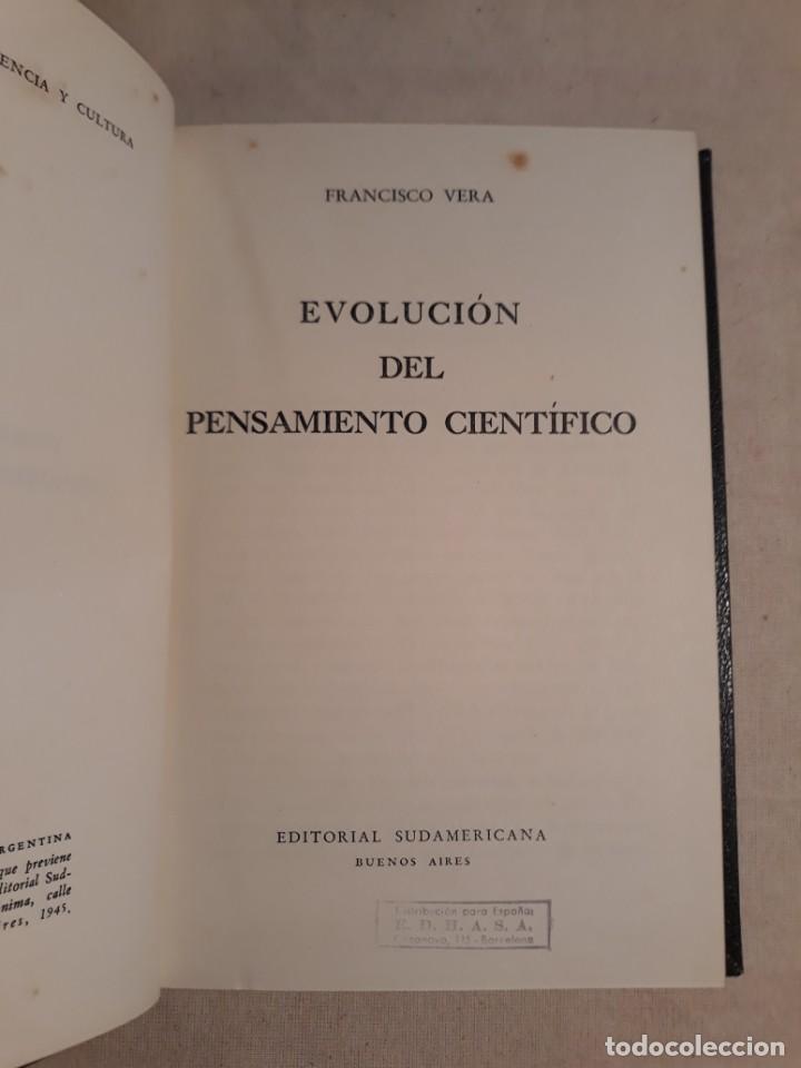 Libros de segunda mano: VERA, FRANCISCO. EVOLUCI&Oacute;N DEL PENSAMIENTO CIENT&Iacute;FICO - Foto 1