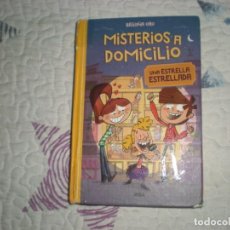 Libros de segunda mano: MISTERIOS A DOMICILIO 2.UNA ESTRELLA ESTRELLADA;BEGOÑA ORO;RBA;2017
