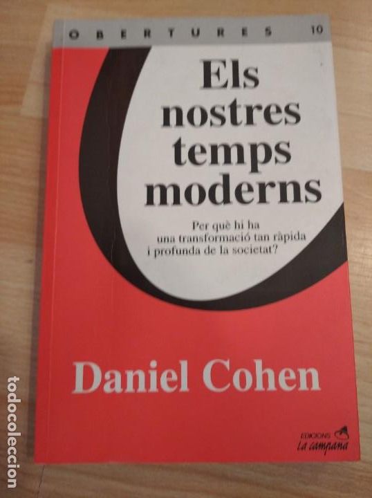 Libros de segunda mano: Els nostres temps moderns. Daniel Cohen - Foto 1