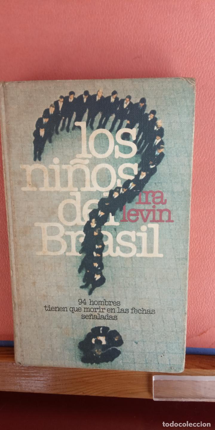 Libros de segunda mano: LOS NI&Ntilde;OS DE BRASIL. IRA LEVIN. CIRCULO DE LECTORES. - Foto 1
