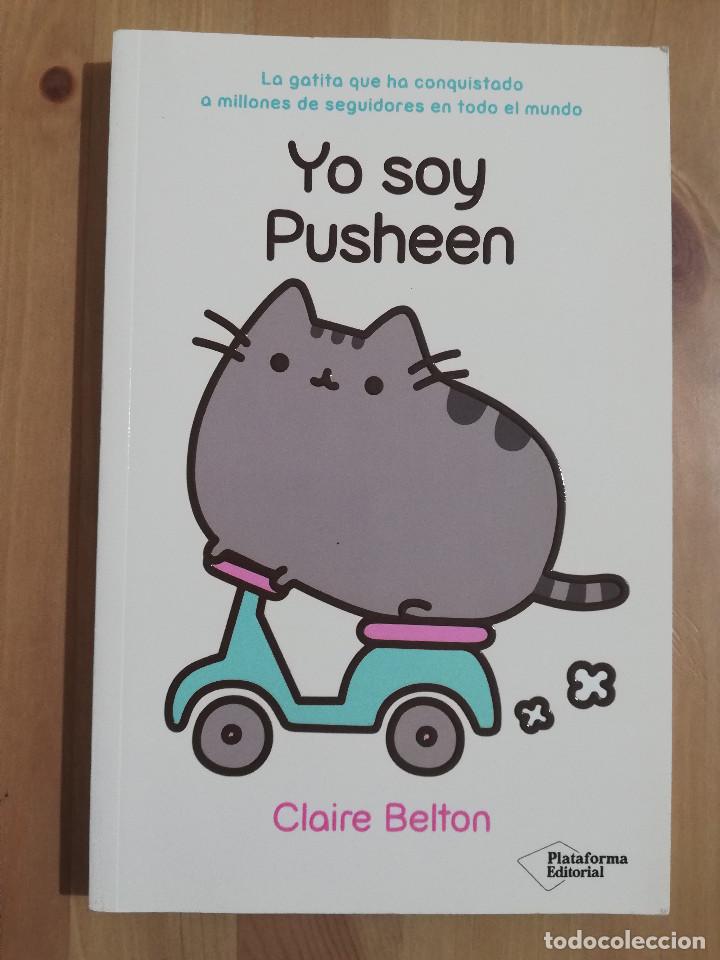 Libros de segunda mano: YO SOY PUSHEEN (CLAIRE BELTON) - Foto 1