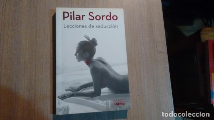 Libros de segunda mano: LECCIONES DE SEDUCCION - PILAR SORDO - - Foto 1