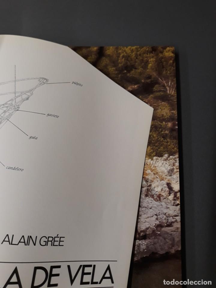 Libros de segunda mano: GR&Eacute;E, ALAIN. ESCUELA DE VELA - Foto 4
