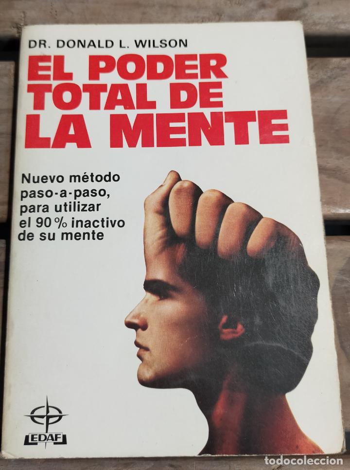 Libros de segunda mano: EL PODER TOTAL DE LA MENTE - Foto 1