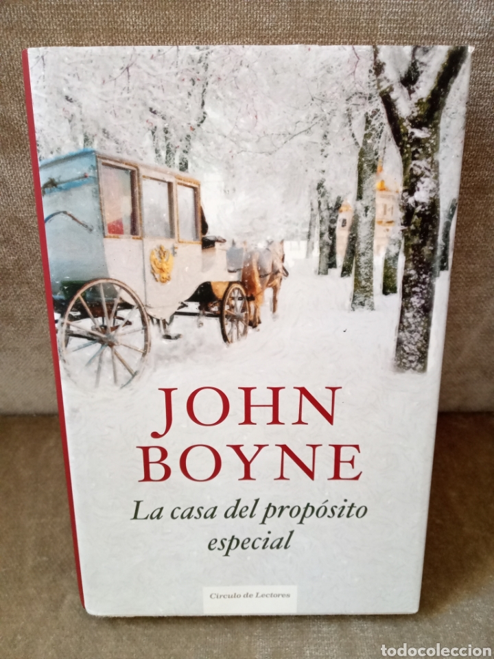Libros de segunda mano: JOHN BOYNE - LA CASA DEL PROP&Oacute;SITO ESPECIAL - C&Iacute;RCULO, 2009 - Foto 1