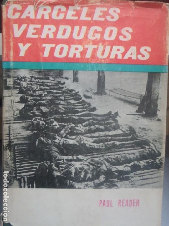 Libros de segunda mano: CARCELES VERDUGOS Y TORTURAS - PAUL READER - ED. TELSTAR - 1968 - Foto 1