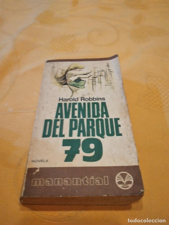 Libros de segunda mano: G-27 LIBRO HAROLD ROBBINS AVENIDA DEL PARQUE 79 - Foto 1