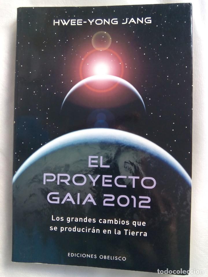 Libros de segunda mano: EL PROYECTO GAIA 2012 / HWEE-YONGB JANG - Foto 1