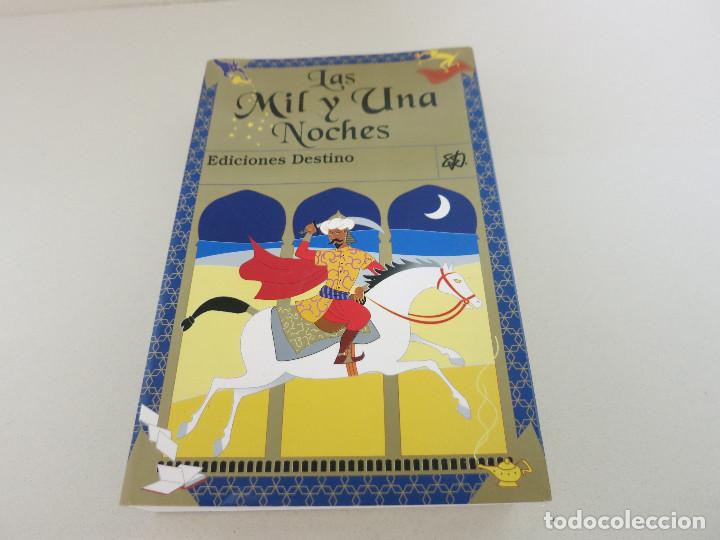 Libros de segunda mano: LAS MIL Y UNA NOCHES - EDICIONES DESTINO - Foto 1