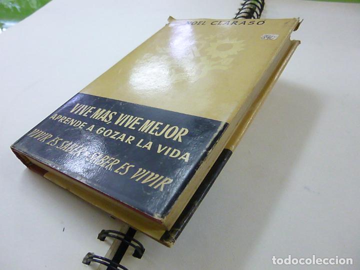 Libros de segunda mano: VIVE MAS VIVE MEJOR - NOEL CARRASCO - N 10 - Foto 5