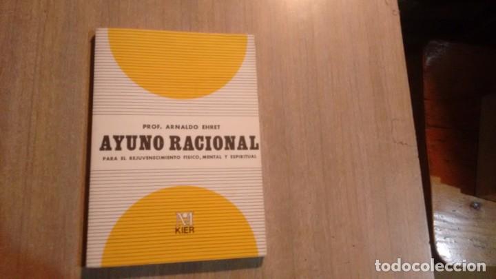 Libros de segunda mano: AYUNO RACIONAL - PROF. ARNALDO EHRET - - Foto 1