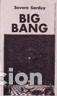 Libros de segunda mano: BIG BANG - Severo Sarduy - Foto 1