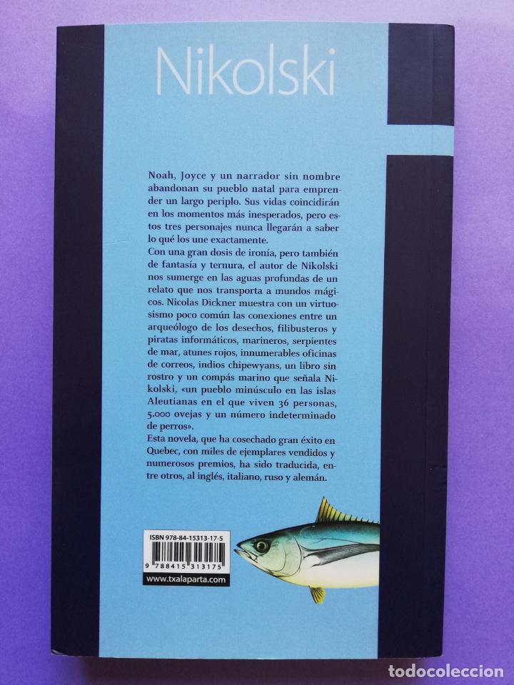 Libros de segunda mano: NIKOLSKI NICOLAS DICKNER 2012 TXALAPARTA - Foto 3