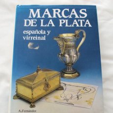 Libros de segunda mano: MARCAS DE LA PLATA ESPAÑOLA Y VIRREINAL ANTIQUARIA. Lote 262297100