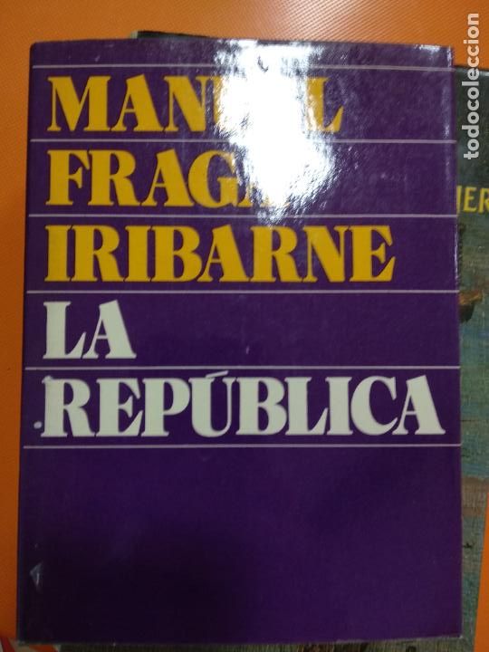 Libros de segunda mano: La Rep&uacute;blica - Manuel Fraga Iribarne - Foto 1