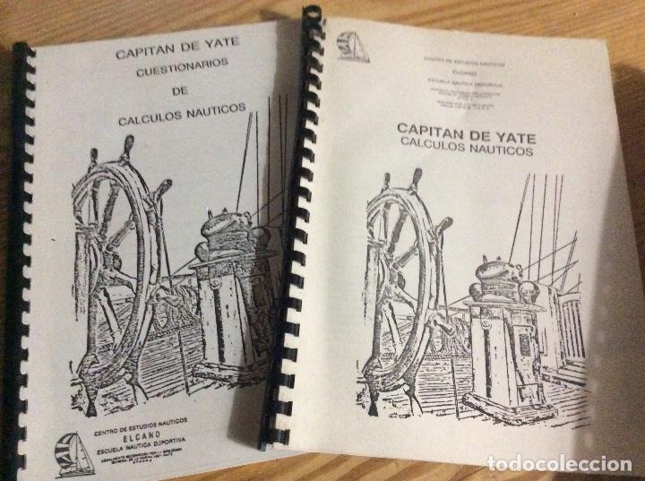 Gebrauchte B&uuml;cher: Capitan de yate caculos nauticos y cuestionarios centro estudios nauticos elcano