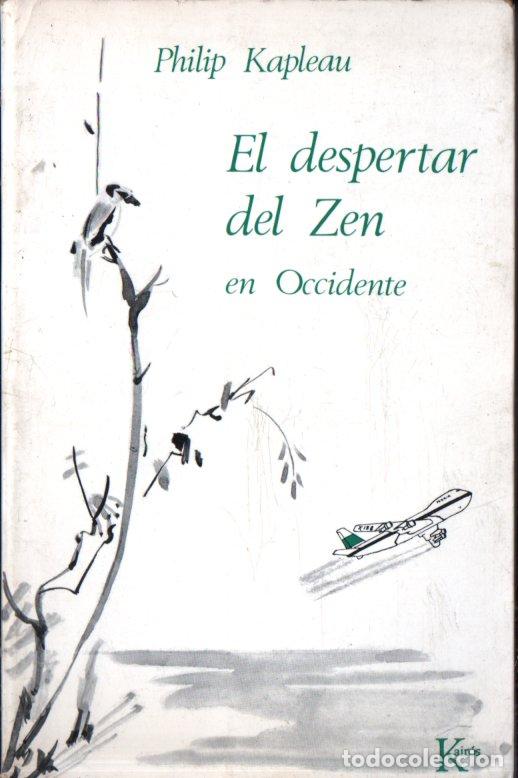 Libros de segunda mano: PHILIP KAPLEAU : EL DESPERTAR DEL ZEN EN OCCIDENTE (KAIR&Oacute;S, 1981) - Foto 1