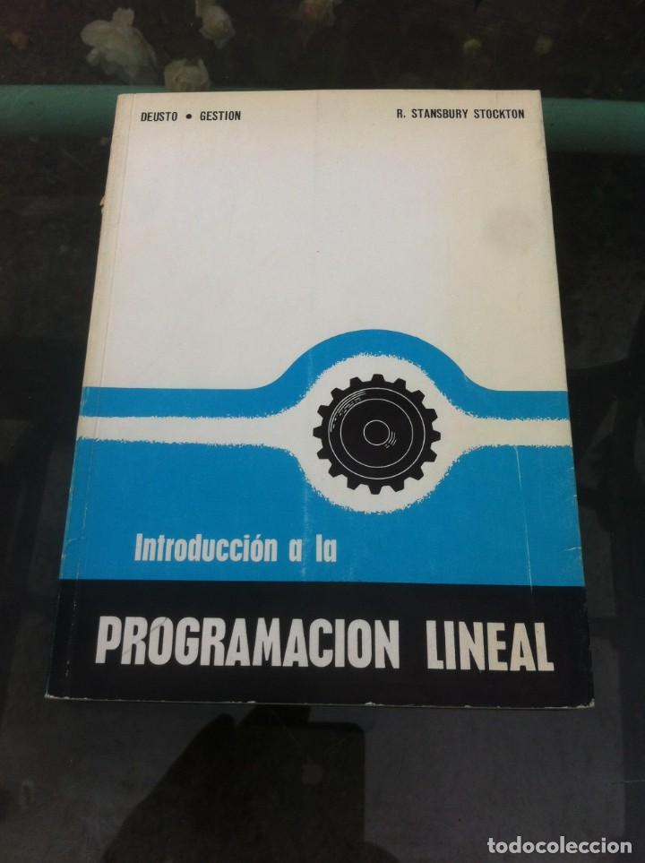 Libros de segunda mano: R. STANSBURY STOCKTON. INTRODUCCI&Oacute;N A LA PROGRAMACI&Oacute;N LINEAL. ED. DEUSTO, 1965 - Foto 1