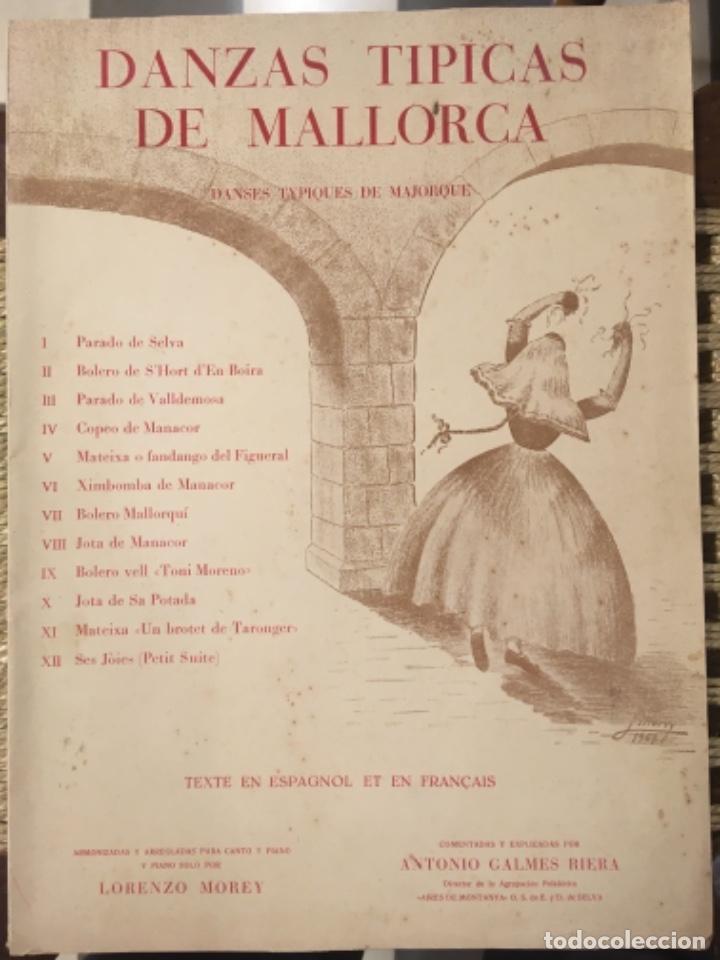 Libros de segunda mano: DANZAS TIPICAS DE MALLORCA, ANTONIO GALMES RIERA Y LORENZO MOREY, PARADO, BOLERO, COPEO