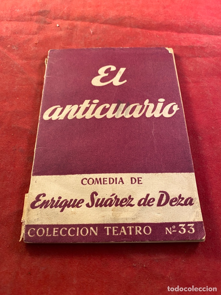Libros de segunda mano: El anticuario Comedia de Enrique Su&aacute;rez de Deza - Foto 1