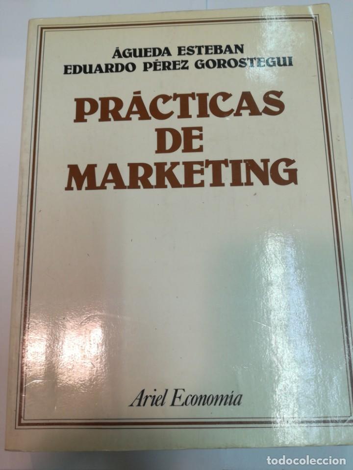 Libros de segunda mano: &Aacute;GUEDA ESTEBAN Y E. P&Eacute;REZ Pr&aacute;cticas de marketing SA4085 - Foto 1