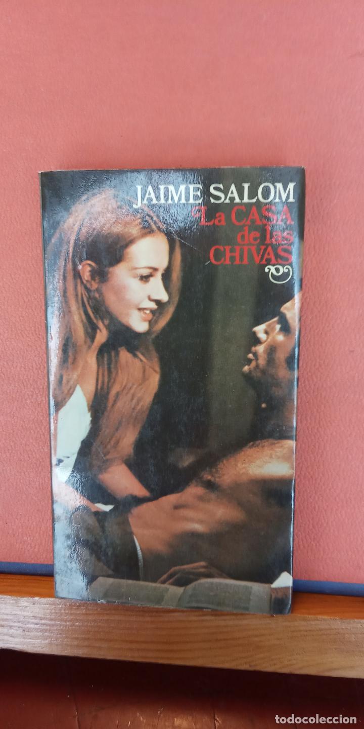 Libros de segunda mano: LA CASA DE LAS CHIVAS. JAIME SALOM. EDITORIAL PLANETA. - Foto 1
