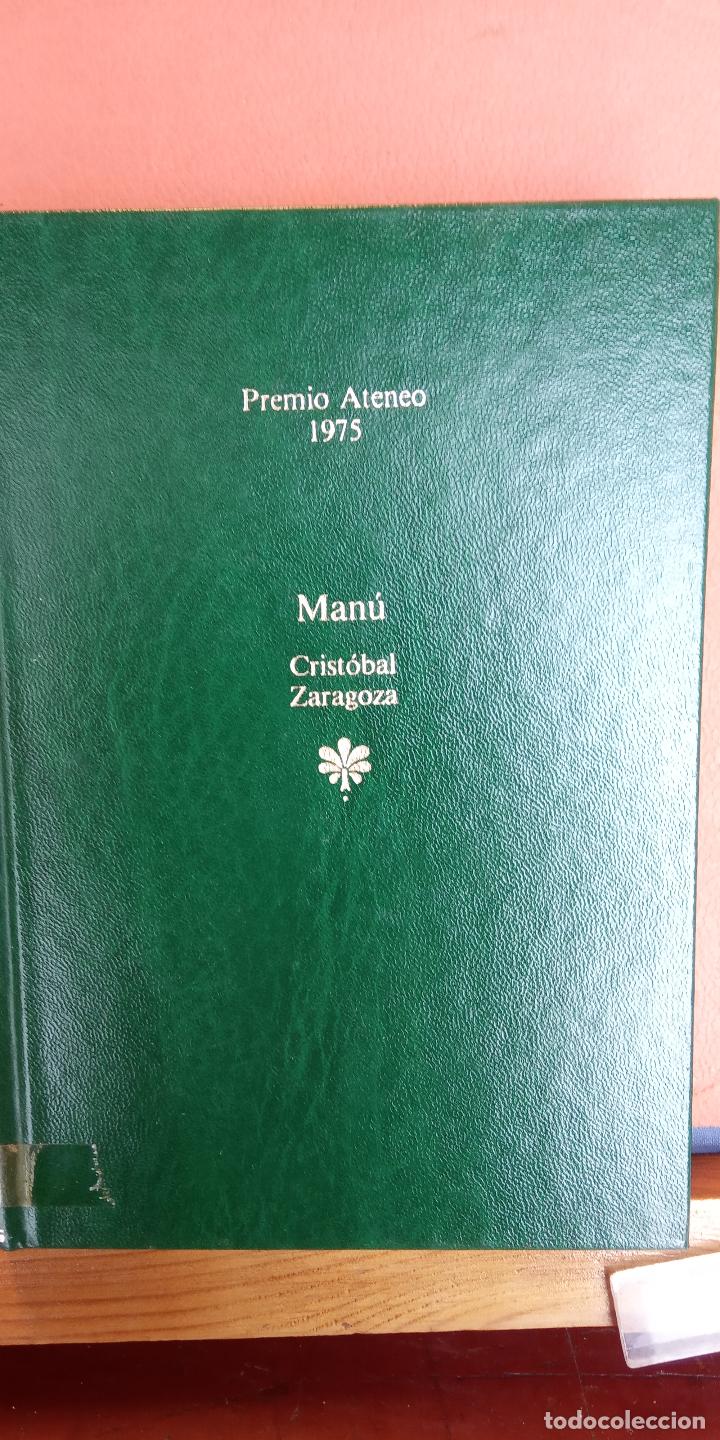 Libros de segunda mano: MAN&Uacute;. CRIST&Oacute;BAL ZARAGOZA. EDITORIAL PLANETA. - Foto 1