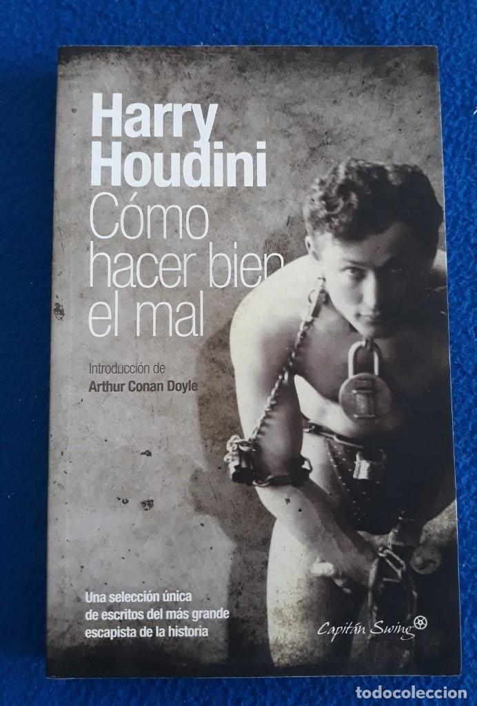 Libros de segunda mano: C&Oacute;MO HACER BIEN EL MAL - HARRY HOUDINI - Foto 1