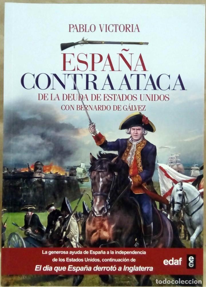 Libros de segunda mano: PABLO VICTORIA - ESPA&Ntilde;A CONTRAATACA. EDAF, 2017. - Foto 1