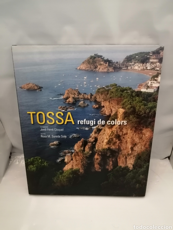 Libros de segunda mano: TOSSA, REFUGI DE COLORS (PRIMERA EDICI&Oacute;) - Foto 1